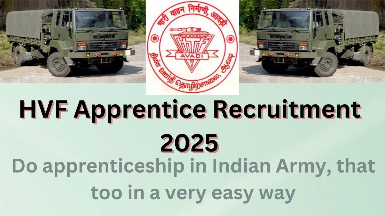 HVF Apprentice Recruitment 2025