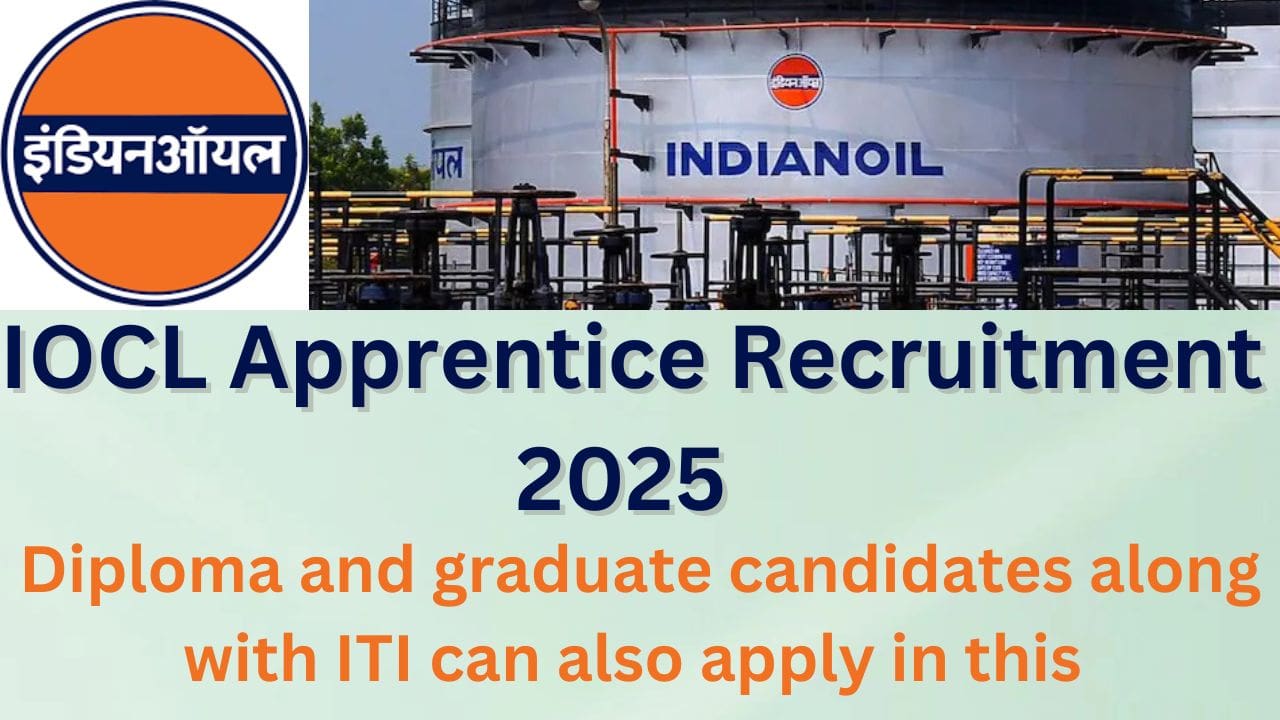 IOCL Apprentice Recruitment 2025