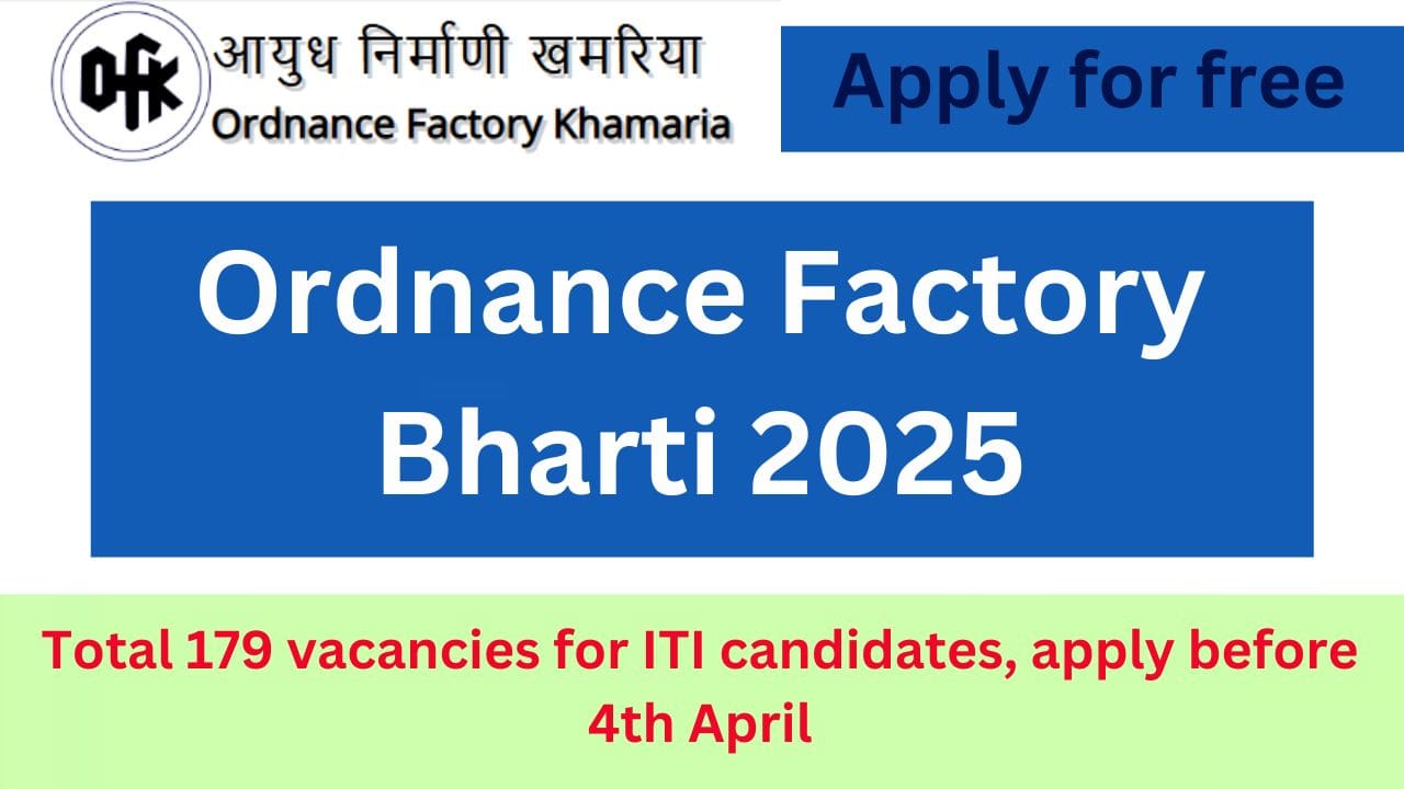 Ordnance Factory Bharti 2025