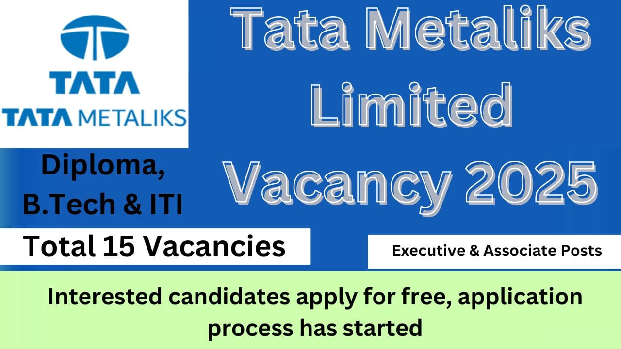 Tata Metaliks Limited Vacancy 2025